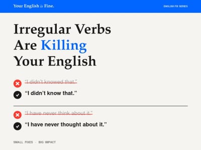 Irregular-Verbs-Are-Killing-Your-English